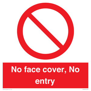 No face cover, No entry